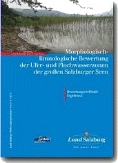 Gewässerschutz Band 18: Morphologisch-limnologische Bewertung der Ufer- und Flachwasserzonen der großen Salzburger Seen